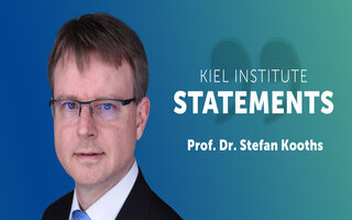 Kiel Institute Statements - Stefan Kooths