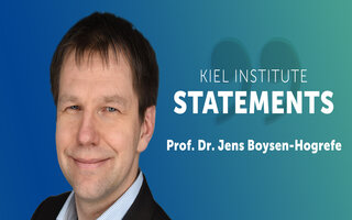Kiel Institute Statements - Jens Boysen-Hogrefe